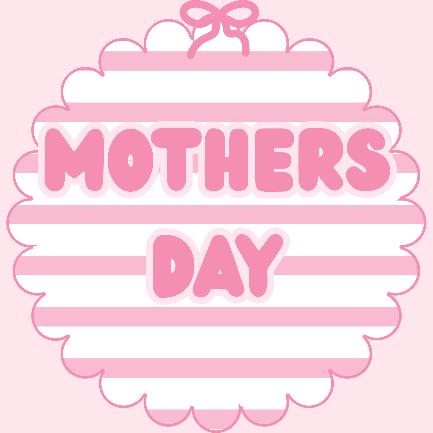 Mother’s Day