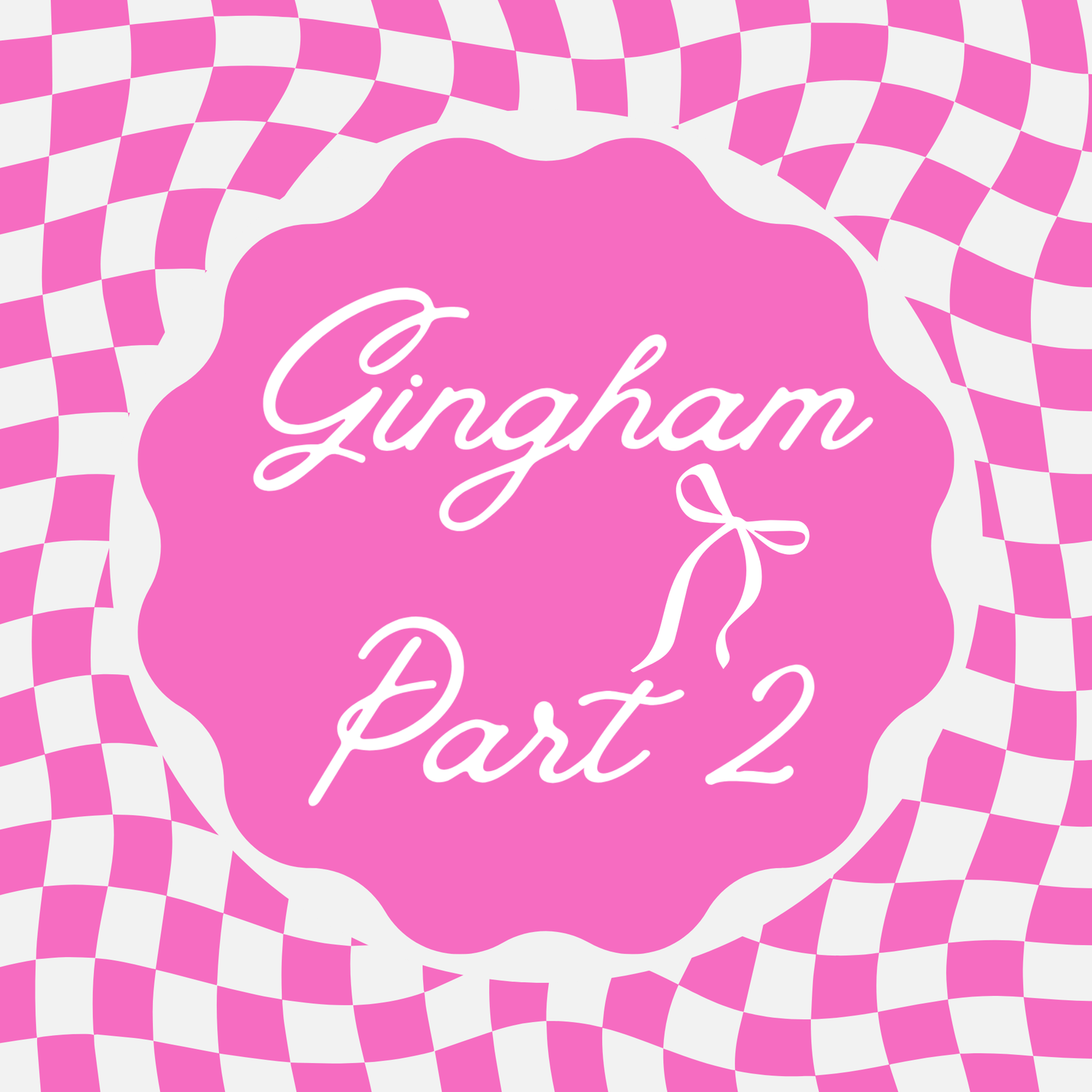 Gingham Part 2