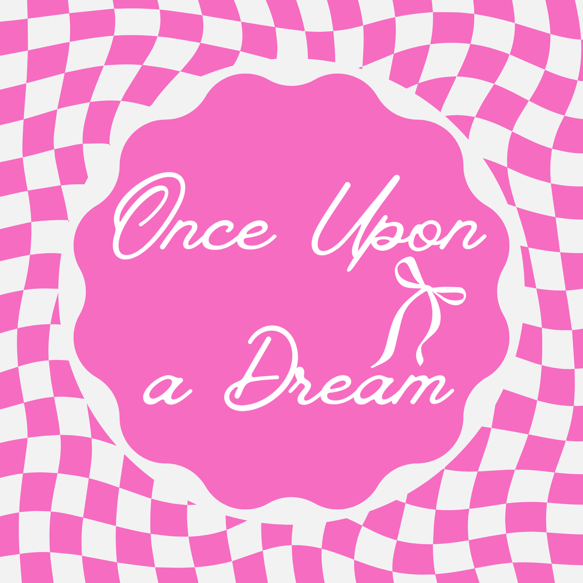 Once Upon a Dream